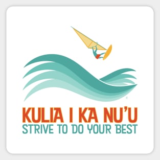 Hawaiian Proverb - Strive To Do Your Best Sticker